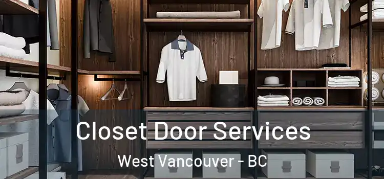  Closet Door Services West Vancouver - BC