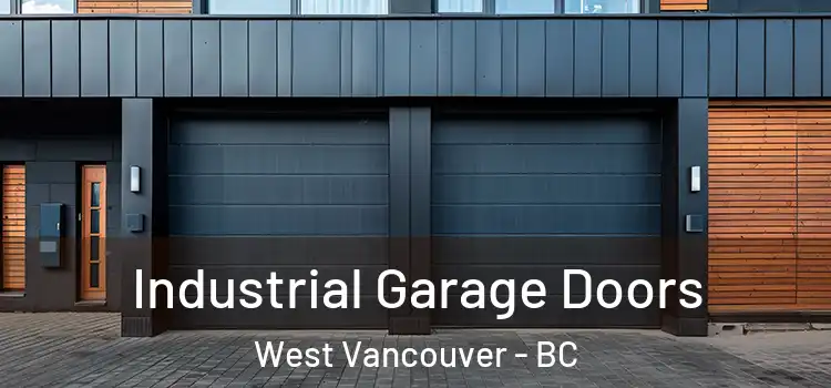  Industrial Garage Doors West Vancouver - BC
